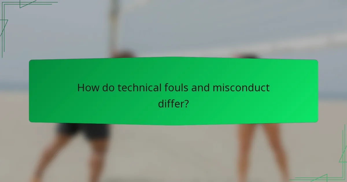 How do technical fouls and misconduct differ?